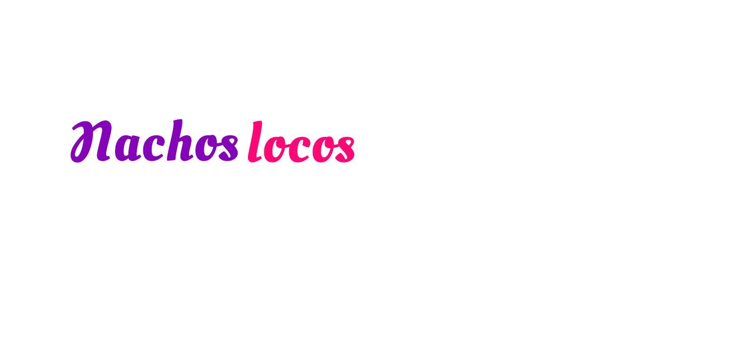 nachos letras SLIDESHOW DESKTOP AGOSTO 2024